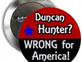 120_duncan_hunter_wrong_for_america_.jpg original image ( 350x350)