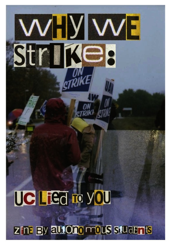 why-we-strike-uc-lied-to-you-autonomous-students-ucsc-santa-cruz-2013.pdf_600_.jpg