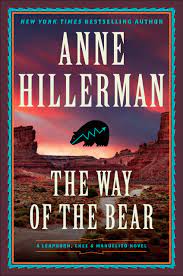 west mystery writer Anne Hillerman on her new novel-The Way Of The Bear (2023) a part of the Leaphorn, Chee and Manuelito series....