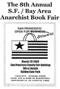 8th Annual Anarchist Book Fair - 3/29/03