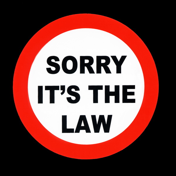 sorry-its-the-law.jpg