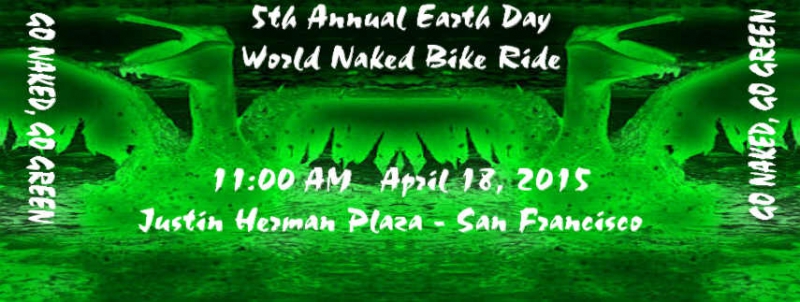 9th Annual Earth Day World Naked Bike Ride - San Francisco 