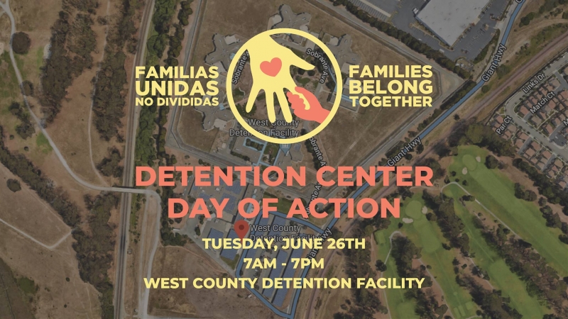 Day of Action at West County Detention Facility @ West County Detention Facility | Richmond | California | United States