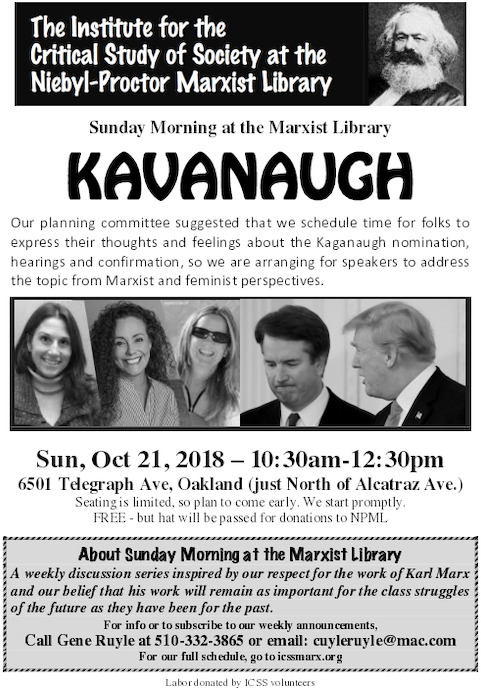 Sunday Morning at the Marxist Library : Kavanaugh @ Niebyl Proctor Library | Oakland | California | United States