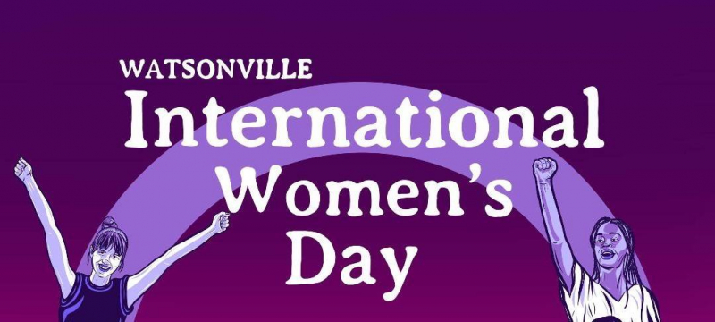 sm_watsonville_international_womens_day.jpg 