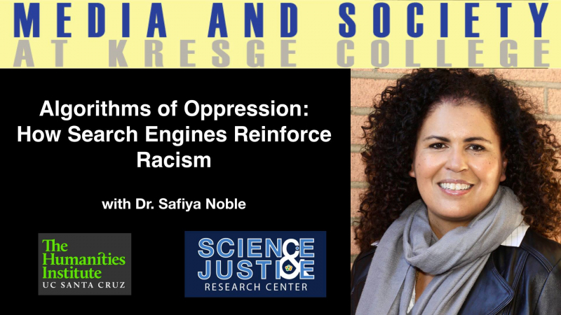 sm_media_and_society_safiya_noble_and_algorithms_of_oppression_-_uc_santa_cruz.jpg 