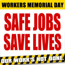workers_memorial_day_safe_jobs_saves_lives.jpeg