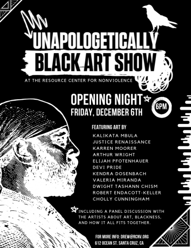 sm_unapologetically_black_art_show_resource_center_for_nonviolence_santa_cruz_rcnv.jpg 
