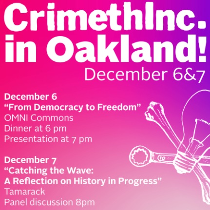 Crimethinc Tour in Oakland: Benefit for Oakland IWOC @ Omni Commons