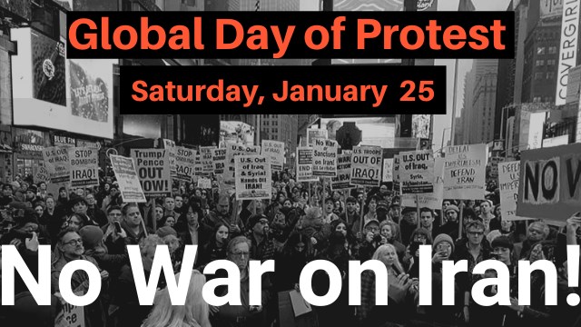 Global Day of Protest - No War on Iran!