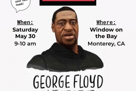 480_justice-for-george-floyd-monterey-protest-window-on-the-bay_1.jpg