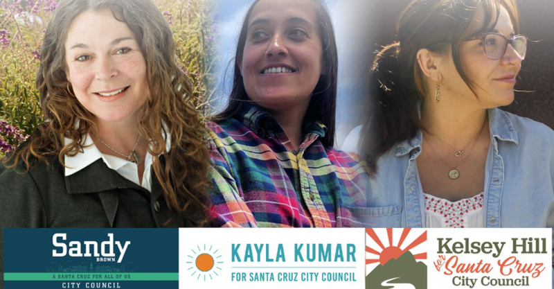 sm_2020_santa_cruz_city_council_progressive_candidates_sandy_brown_kelsey_hill_kayla_kumar.jpg 