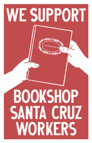 we-support-bookshop-santa-cruz-workers.jpg 