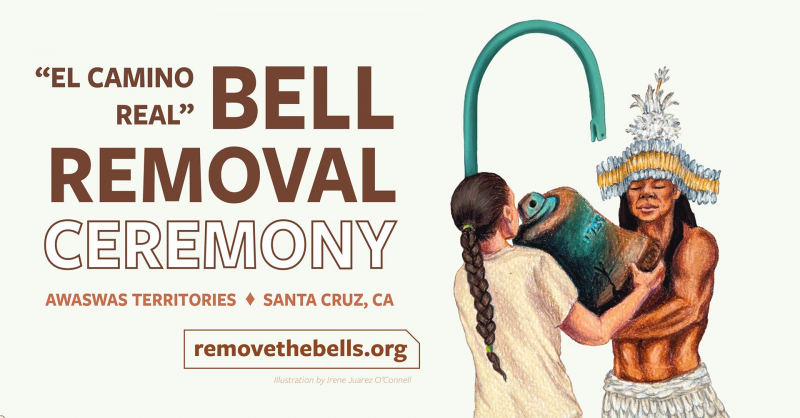 sm_el_camino_real_bell_removal_ceremony_-_awaswas_territories_-_santa_cruz.jpg 