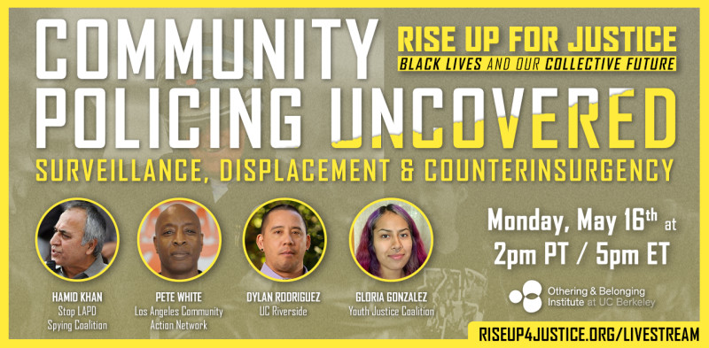 Community Policing Uncovered: Surveillance, Displacement & Counterinsurgency in Our Cities @ Online