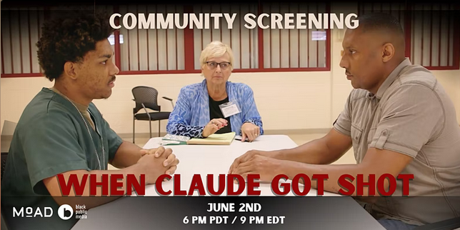 screenshot_2022-06-01_at_16-35-37_bpm_moad_community_screenings_when_claude_got_shot.png 