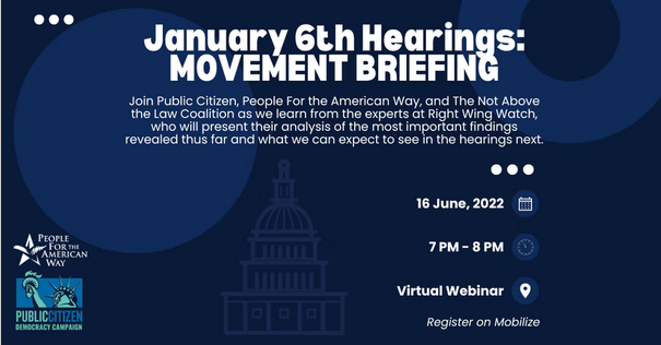screenshot_2022-06-10_at_12-08-18_movement_briefing_jan_6_hearings_expert_analysis_of_the_hearings_thus_far____people_for_the_american_way.png 