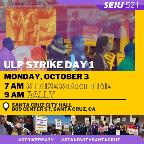 sm_santa_cruz_city_workers_strike_seiu_local_521_october_3_2022_ulp_unfair_labor_practices_flyer.jpg 