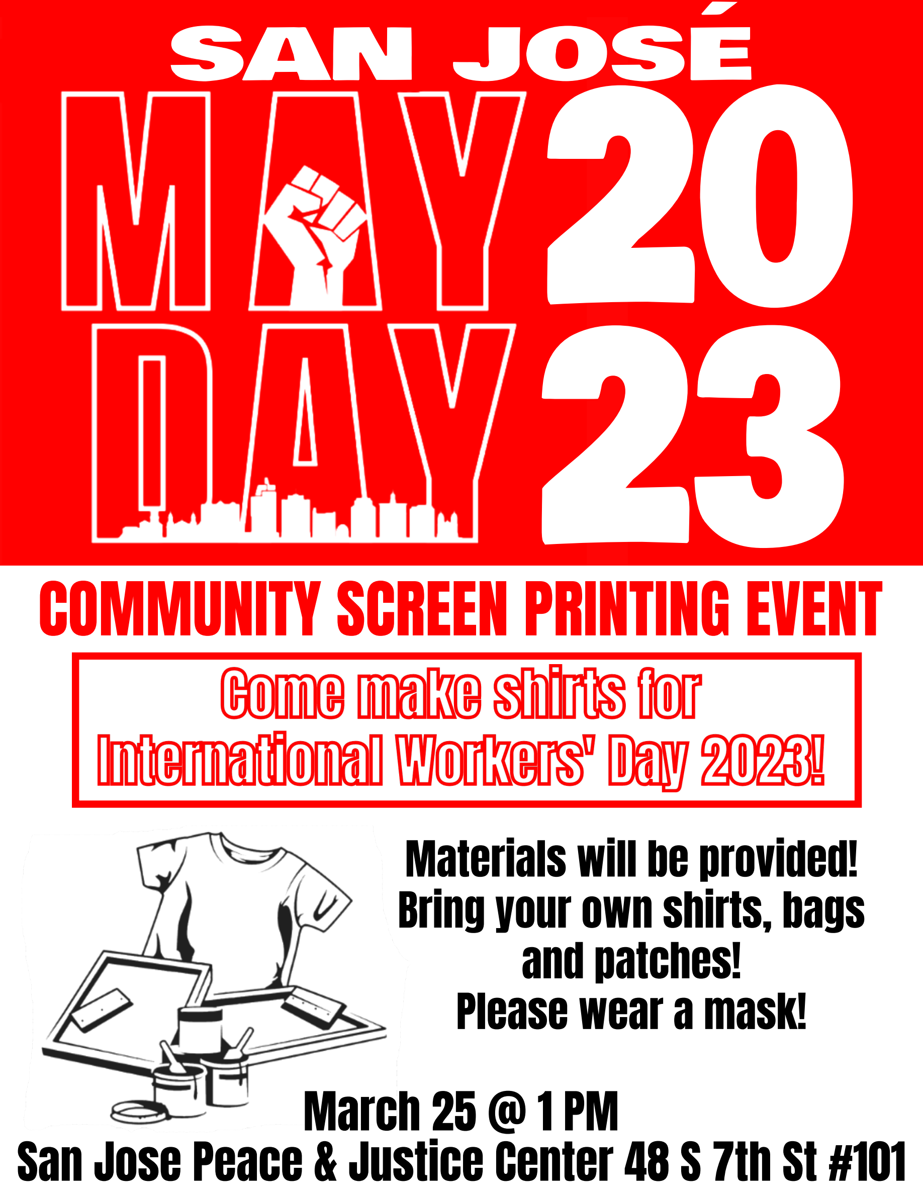 May Day 2023 Community Screen Printing Event Indybay