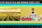 135_environmental_and_reproductive_health_film_and_webinar_series_2023_1.jpg