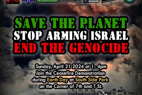 Sunday 4/21: Sacramento: Ceasefire Demonstration