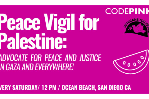 Saturday 4/20: San Diego Peace Vigil for Palestine
