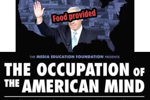 Tuesday 4/30: The Occupation of the American Mind Film Screening for
Palestine Solidarity