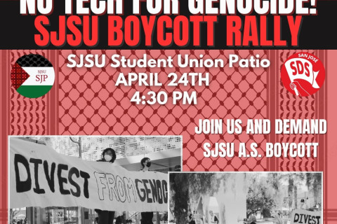 Wednesday 4/24: No Tech for Genocide! SJSU Boycott Rally