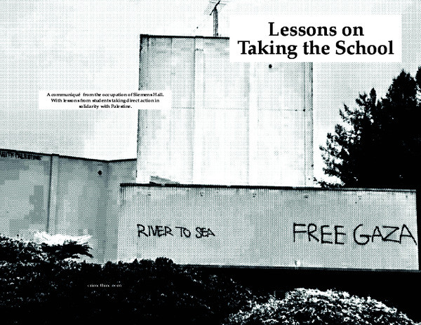 Zine by Crimethinc called "Lessons on Taking the School"