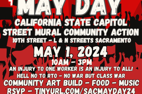 Wednesday 5/1: May Day Community Art Build at California State Capitol