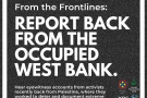 Flyer - Report back from the Occupied West Bank - 29 May 2024
