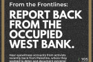 Report back from the Occupied West Bank - flyer