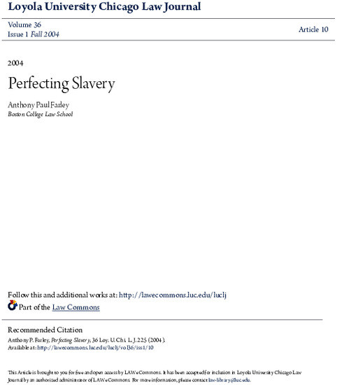 2004, Perfecting Slavery by Anthony Paul Farley