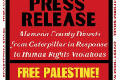 OAKLAND, CA - In a significant win for human rights, Alameda County has initiated the process of divesting $32 million in public funds fr...