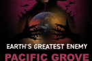 Flyer for Earth's Greatest Enemy - free film screening and discussion 10-06-25 in Pacific Grove