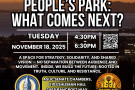 A sunset-themed flyer announcing the Nov. 18, 2025 event “People’s Park: What Comes Next?” with the date, time, location, QR code, and ASUC 