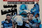 The US supports Israel Which Is Killing Hundreds of Journalists