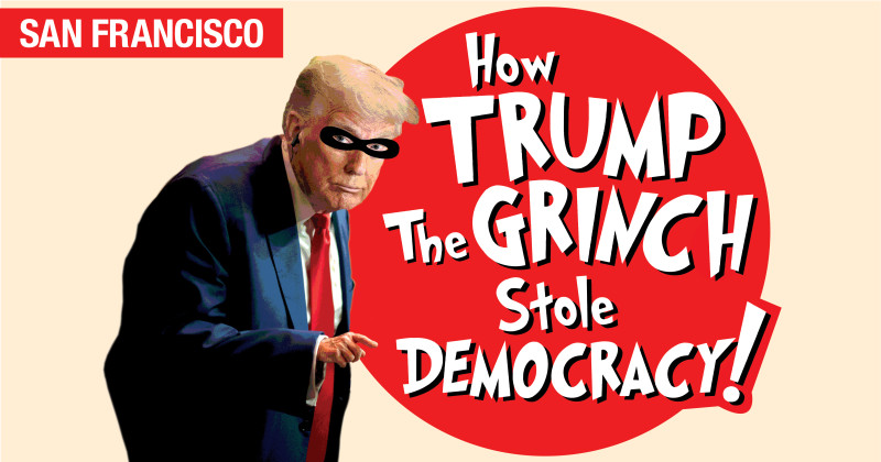How Trump The Grinch Stole Democracy! graphic