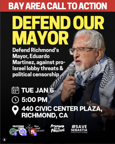 Tuesday 1/6: Defend Our Mayor & the City of Richmond From Pro-Israel Repression