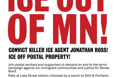 Minneapolis Postal Workers Demand ICE OUT OF MN!