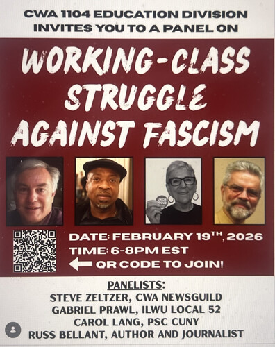 CWA 1108 Ed Division Panel On Working Class Struggle Against Fascism