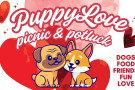 two dogs cuddling with hearts in the background, text reads Puppy Love Picnic & Potluck, dogs, food, friends, fun, love