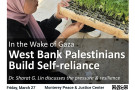West Bank Palestinians Build Self-reliance - with Dr. Sharat G. Lin, in Seaside, CA, event flyer