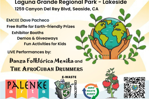 2026 Seaside Earth Day event, 4-19-26 at Laguna Grande Park, Seaside, 1-4 pm