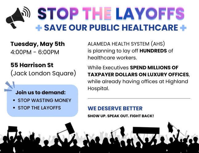 Tuesday 5/5: Stop the Layoffs, Save Our Public Healthcare