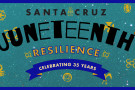 135_35th_santa_cruz_juneteenth_2026.jpg