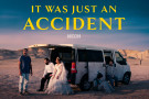 Film: It Was Just An Accident directed by Jafar Panahi