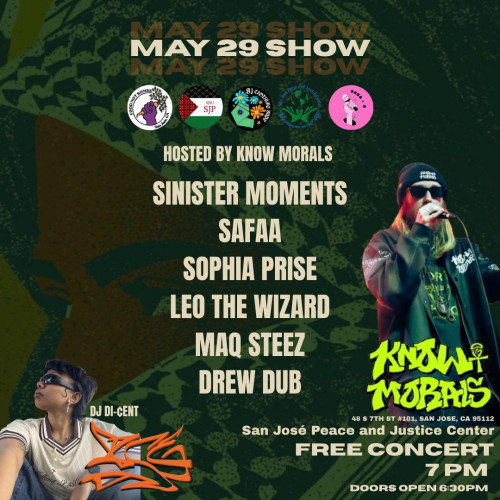 May 29 Benefit Show Fundraiser 6:30 PM @ San Jose Peace & Justice Center