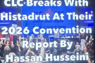 The Canadian Labour Congress at their 2026 convention after a struggle ended their relationship with the Israeli Zionists corporate trade...