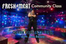 Fresh Meat Community Class flyer with dark and colorful party background and Jess in all black in the center standing confidently